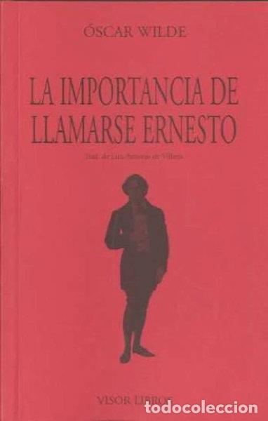 Livros em segunda m&atilde;o: La importancia de llamarse Ernesto- 9788475224695