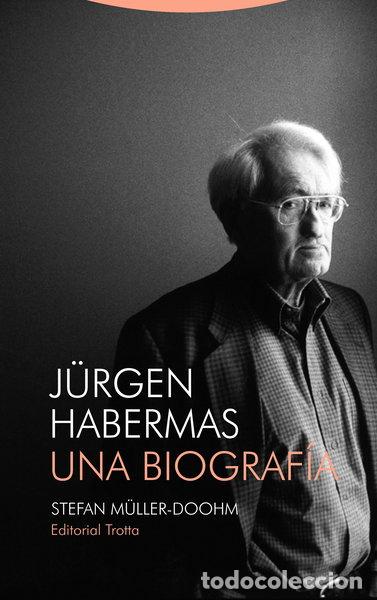 Libros: J&uuml;rgen Habermas: Una biograf&iacute;a- 9788498797657