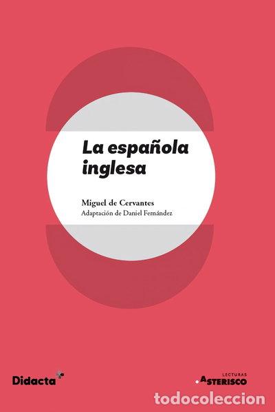 Libros: La espa&ntilde;ola inglesa- 9788418695148