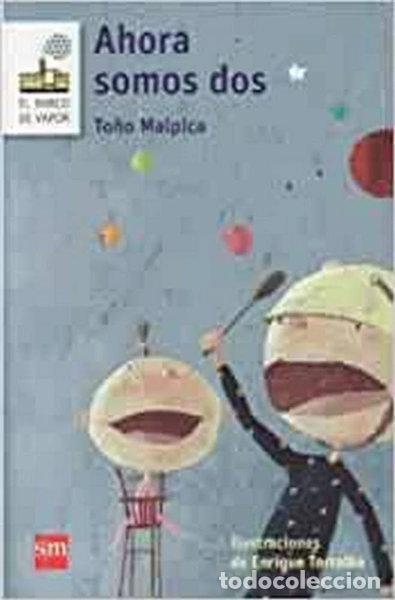 Libros: Ahora somos dos- 9788467590494