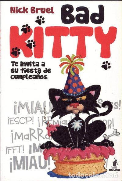 Libros: Bad Kitty te invita a su fiesta de cumplea&ntilde;os- 9788427203167