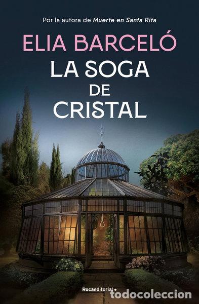 Libros: La soga de cristal- 9788419743121