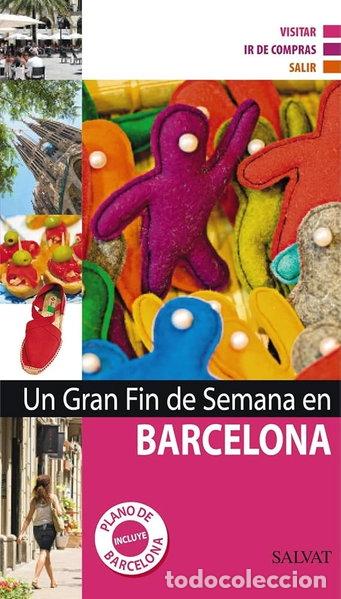 Libros: Un Gran Fin De Semana En Barcelona- 9788434568259