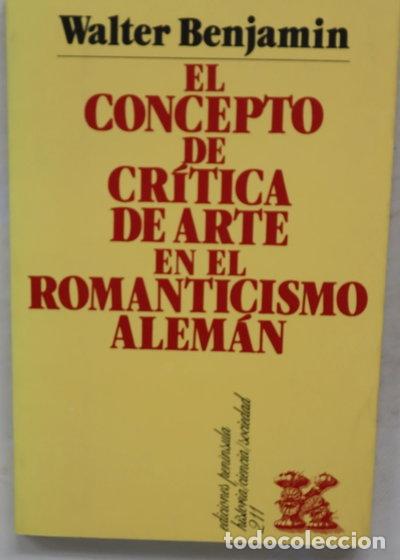 Libros: El concepto de cr&iacute;tica de arte en el Romanticismo alem&aacute;n- 9788429728057