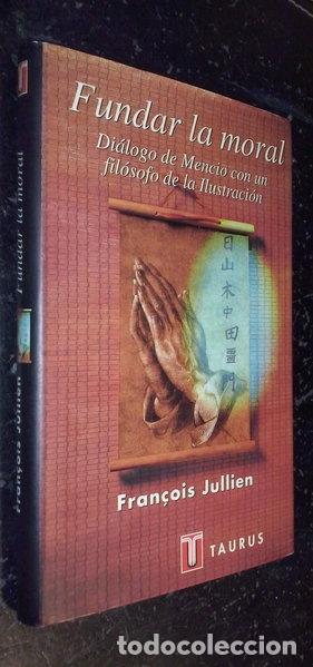 Livres: Fundar la moral- 9788430600113