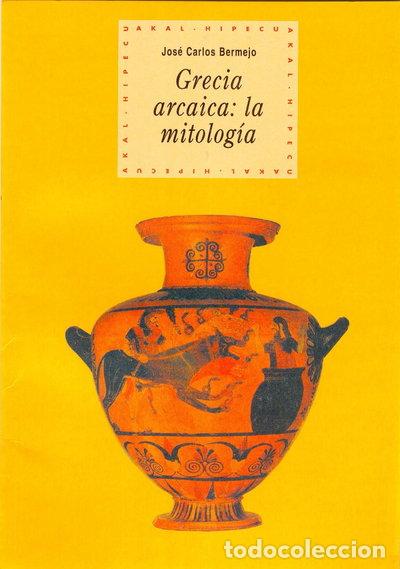Livres: Grecia arcaica: la mitolog&iacute;a- 9788446005674