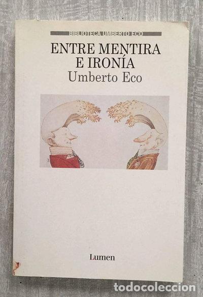 Livres: Entre mentira e iron&iacute;a- 9788426412898