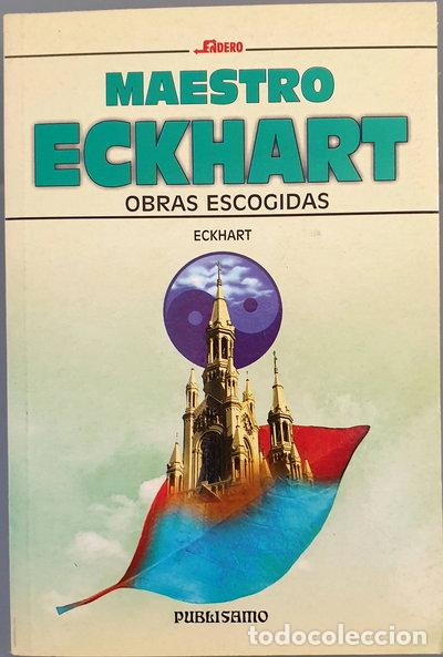 Livres: Eckhart: Obras escogidas- 9788476721971