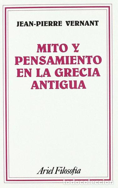 Livres: Mito y pensamiento en la Grecia antigua- 9788434487024
