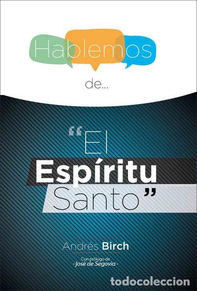 Libros: Hablemos de... El Esp&iacute;ritu Santo- 9788415951377