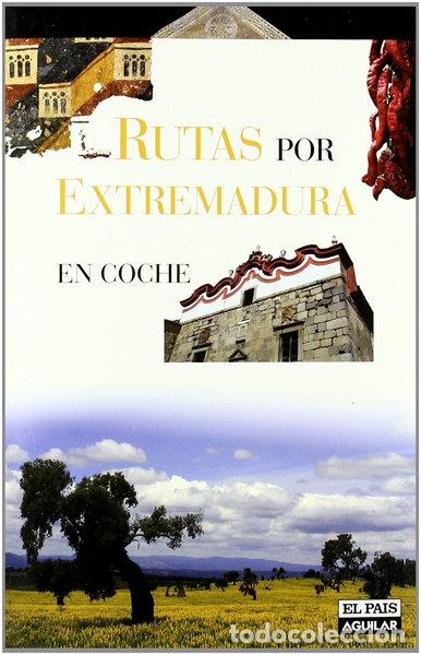 Livros em segunda m&atilde;o: Rutas por Extremadura en coche- 9788403506770