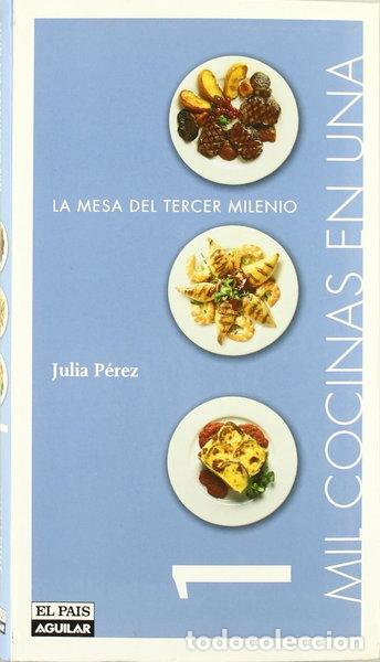 Libros: Mil cocinas en una- 9788403504097