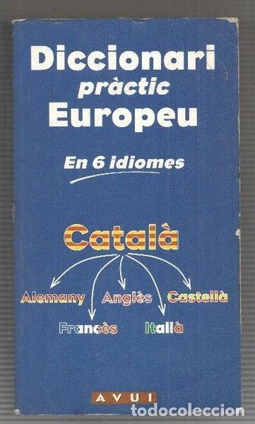 Libros: Diccionari pr&agrave;ctic Europeu en 6 idiomes- 9788481300383