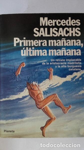 Libros: Primera ma&ntilde;ana, &uacute;ltima ma&ntilde;ana- 9788432042348