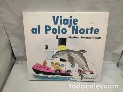 Libri di seconda mano: Viaje al Polo Norte- 9788424180829