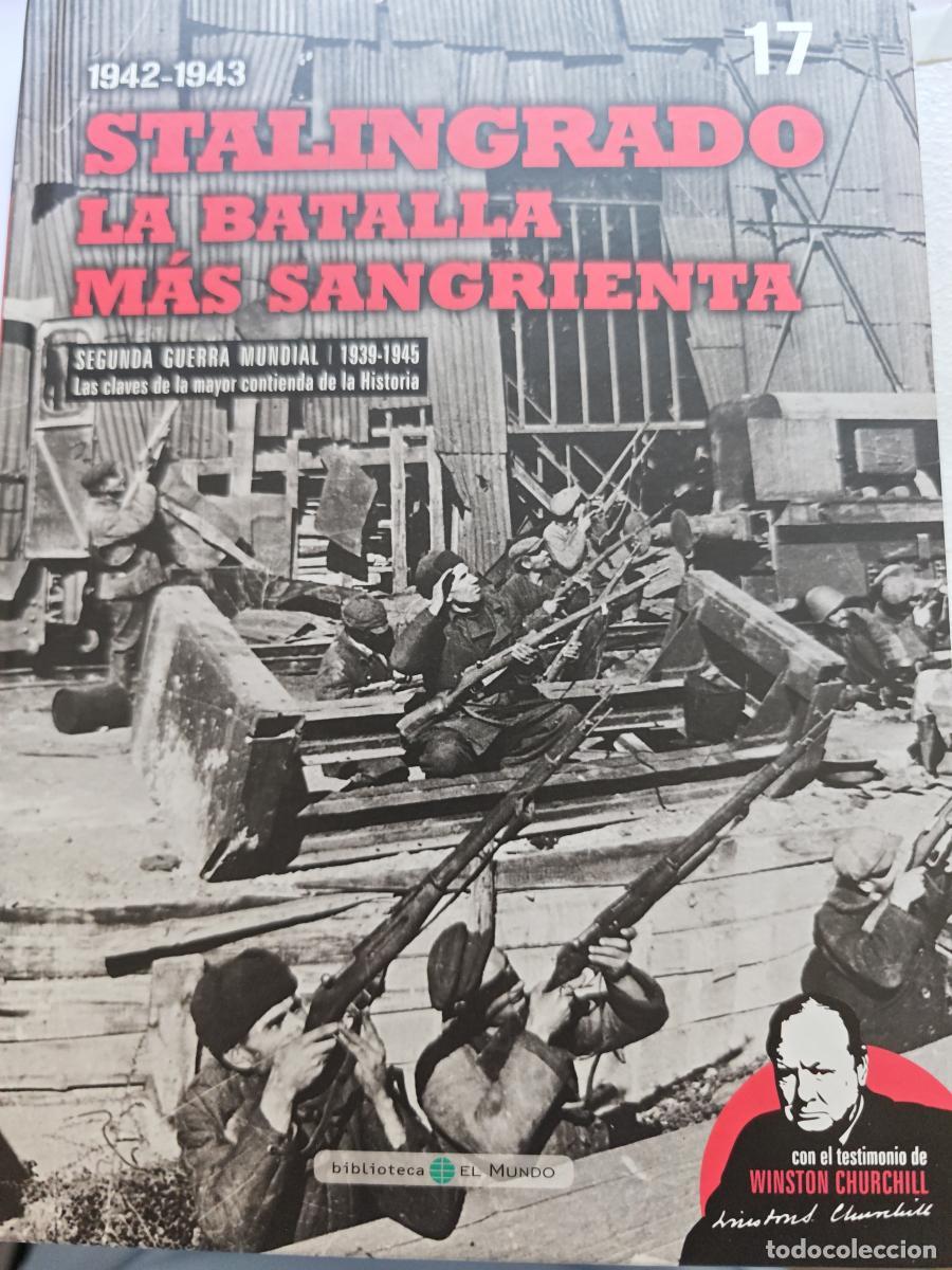 Livros em segunda m&atilde;o: stalingrado - la batalla mas sangrienta - 1942 - 43 - SEGUNDA GUERRA MUNDIAL n&ordm; 17 - BIBLIOTECA EL M