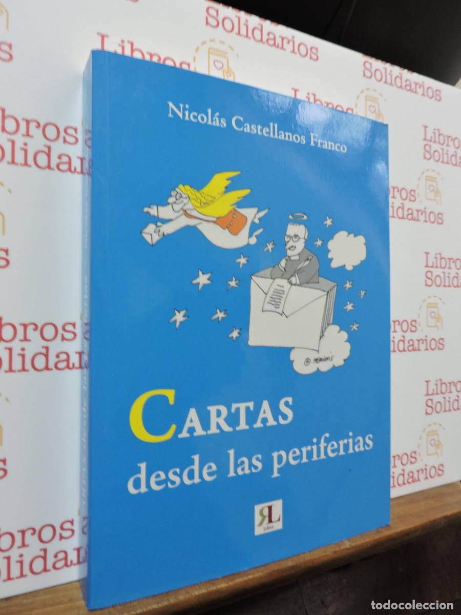 Libros: Cartas desde las periferias. CASTELLANOS FRANCO, Nicol&aacute;s. Ed. RL. Madrid, 2022