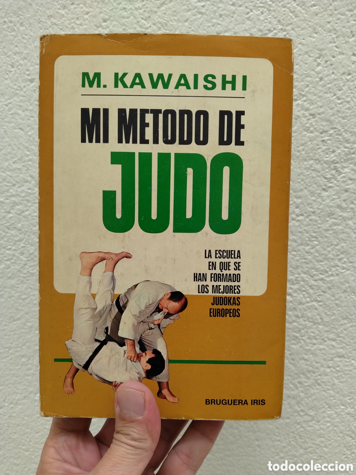 books: MI METODO DE JUDO - MIKONOSUKE KAWAISHI SHIHAN - BRUGUERA IRIS