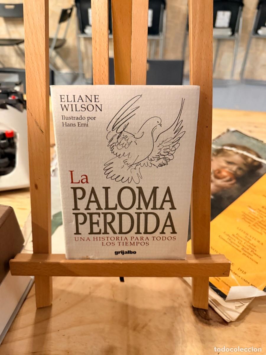 Libros: LA PALOMA PERDIDA-ELIANE WILSON - Foto 1