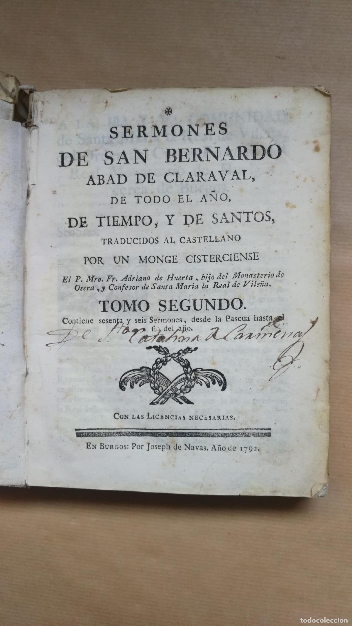 Libros: &rdquo;Sermones de San Bernardo, abad de Claraval,de todo el a&ntilde;o, de tiempo y de santos, tomo II&rdquo; - San Be
