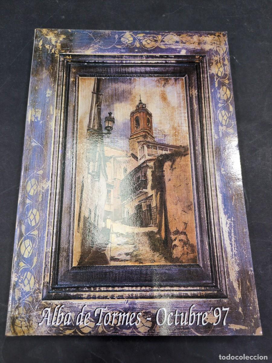 Libros: Alba de Tormes. Octubre 1997, Fiestas Patronales Teresa de Jes&uacute;s. -
