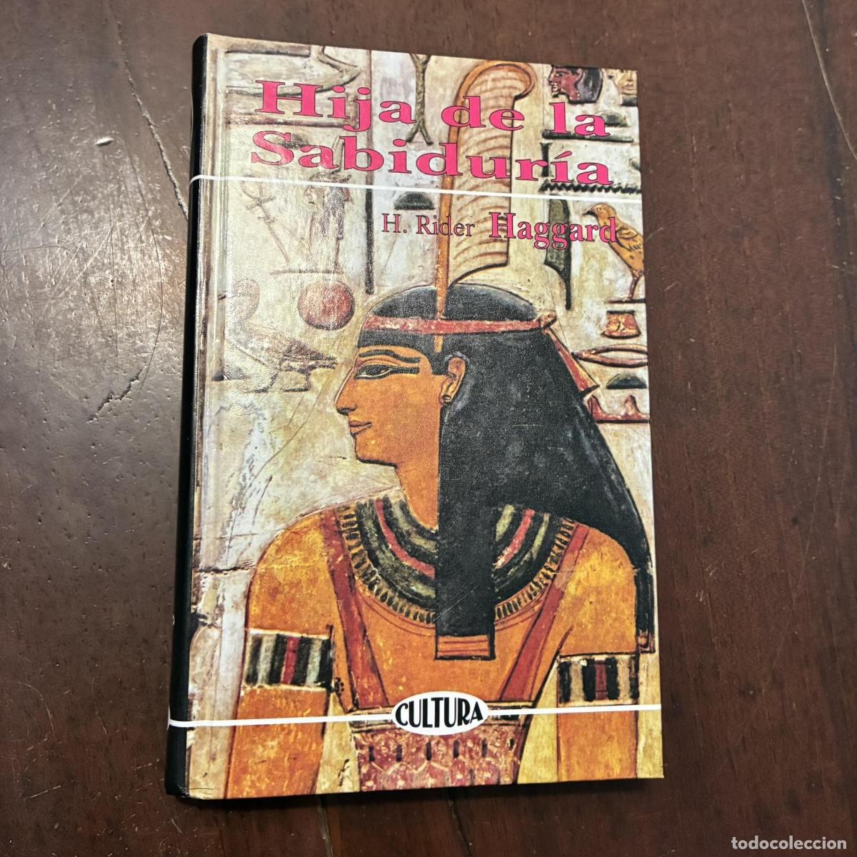 Livros em segunda m&atilde;o: Hija de la sabidur&iacute;a - H. Rider Haggard