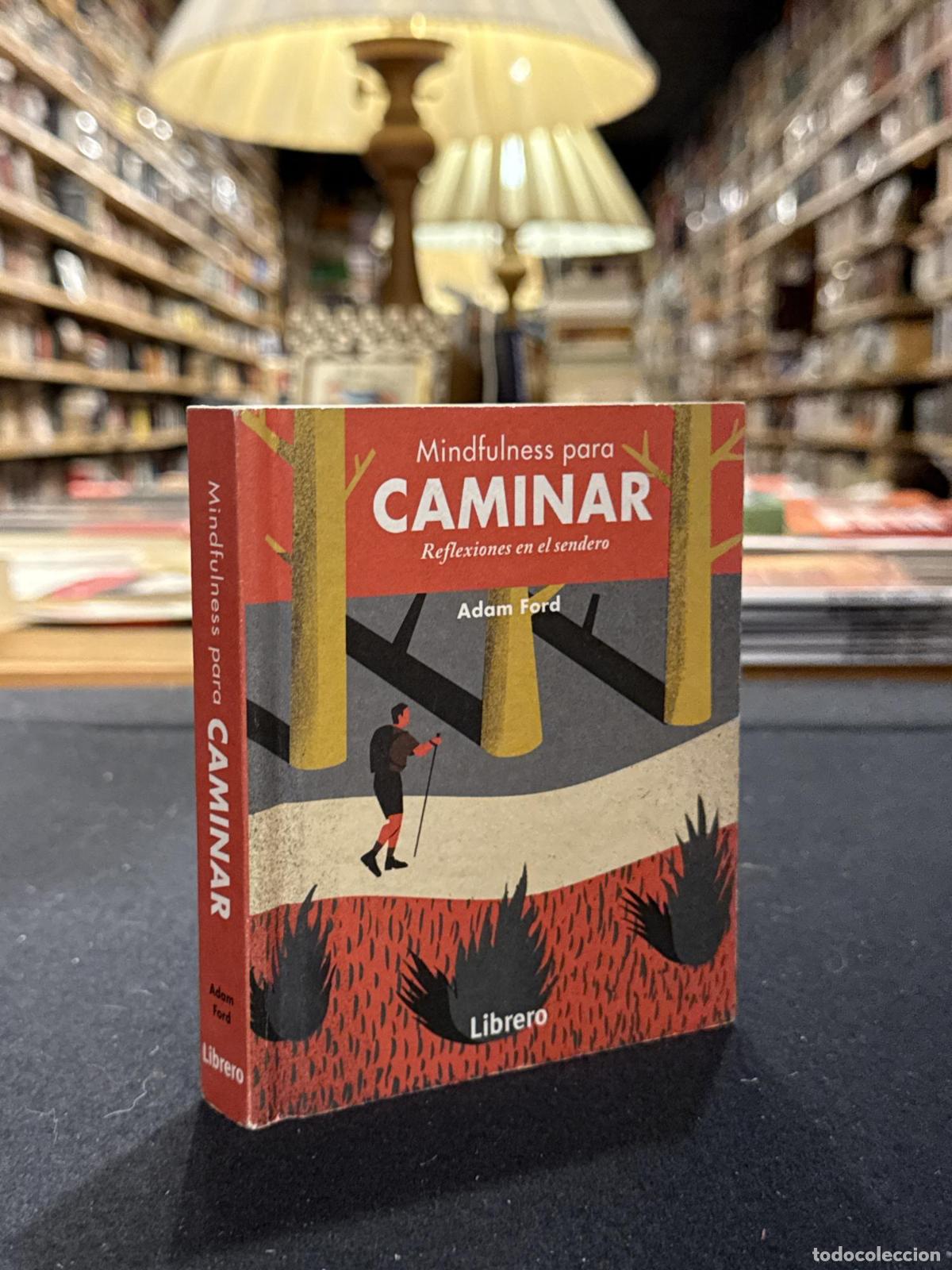 MINDFULNESS PARA CAMINAR - Adam Ford