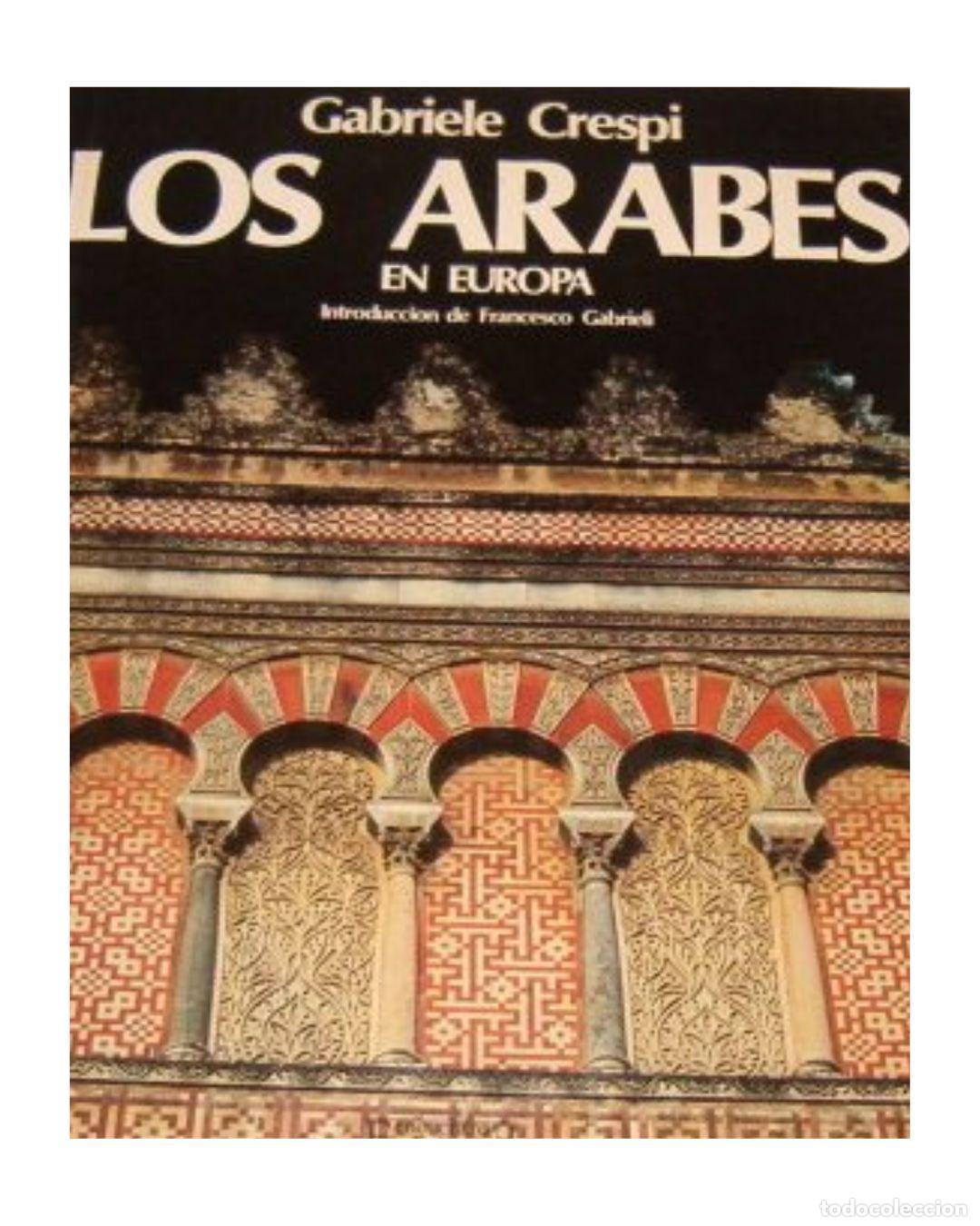 Libros: Los &aacute;rabes en Europa -