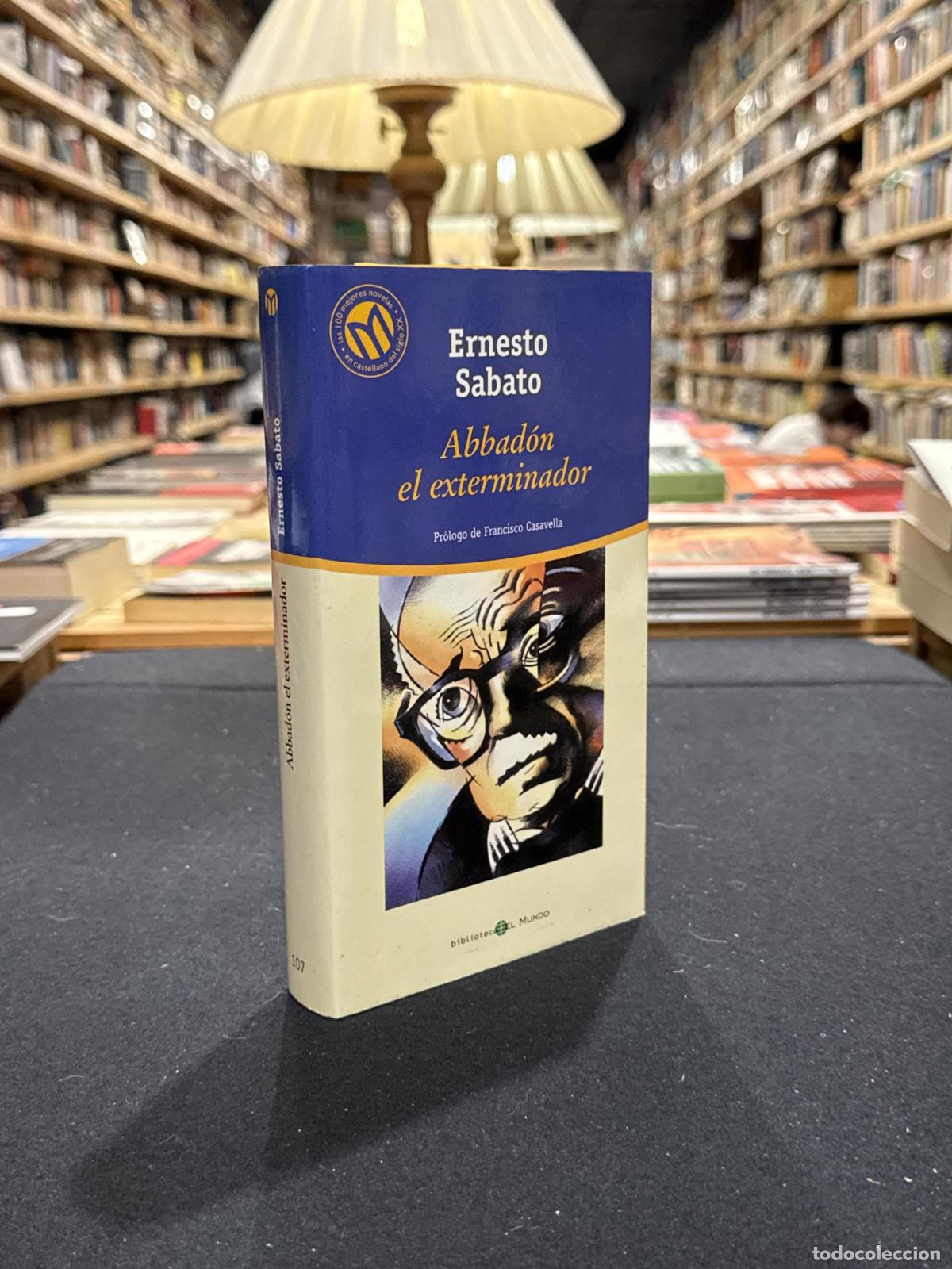 Abbad&oacute;n el exterminador - Ernesto S&aacute;bato