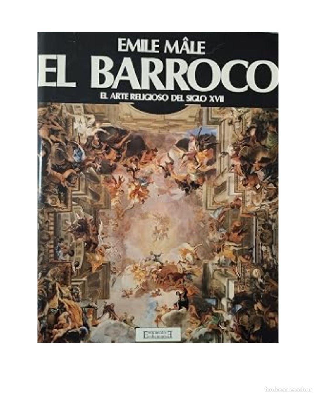Livres: El Barroco - Emile Male
