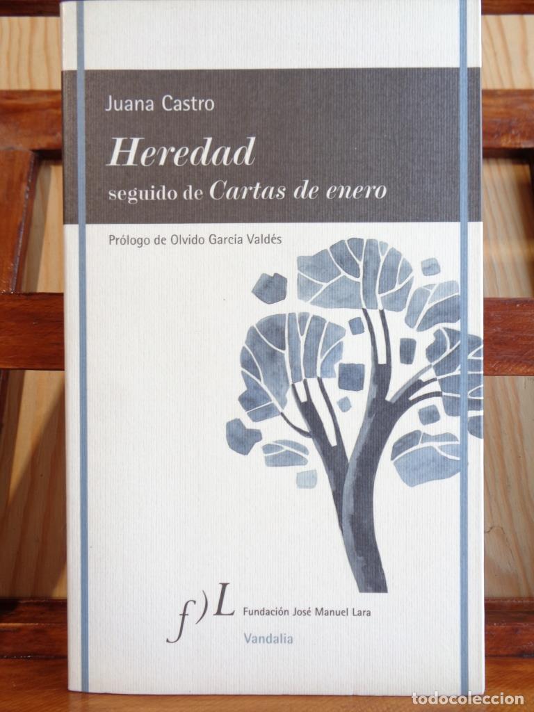 Livres: HEREDAD seguido de Cartas de enero. - JUANA CASTRO