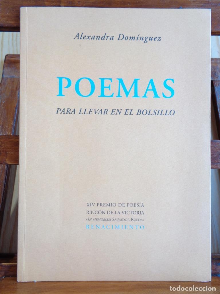 Libros: POEMAS PARA LLEVAR EN EL BOLSILLO - ALEXANDRA DOM&Iacute;NGUEZ