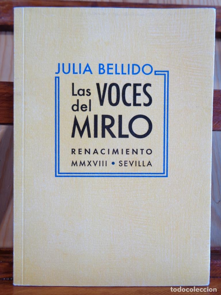 Libros: LAS VOCES DEL MIRLO - JULIA BELLIDO