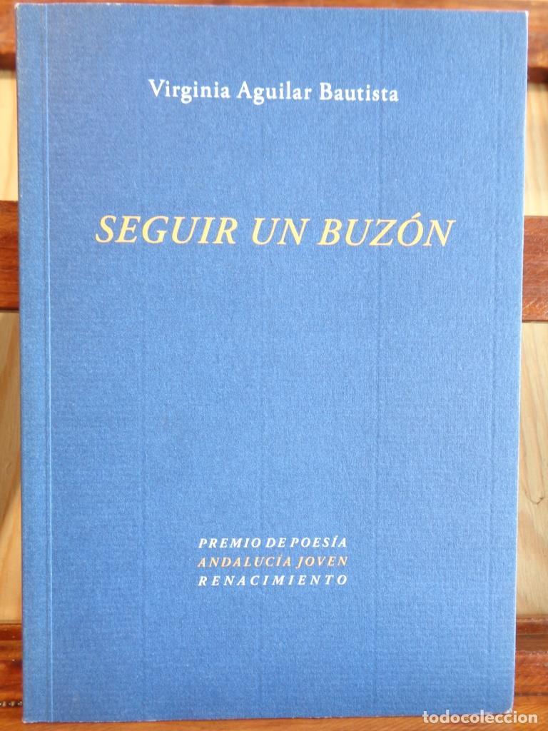 Libros: SEGUIR UN BUZ&Oacute;N - VIRGINIA AGUILAR BAUTISTA