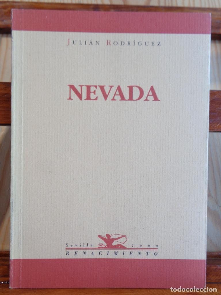 Libros: NEVADA - JULI&Aacute;N RODR&Iacute;GUEZ