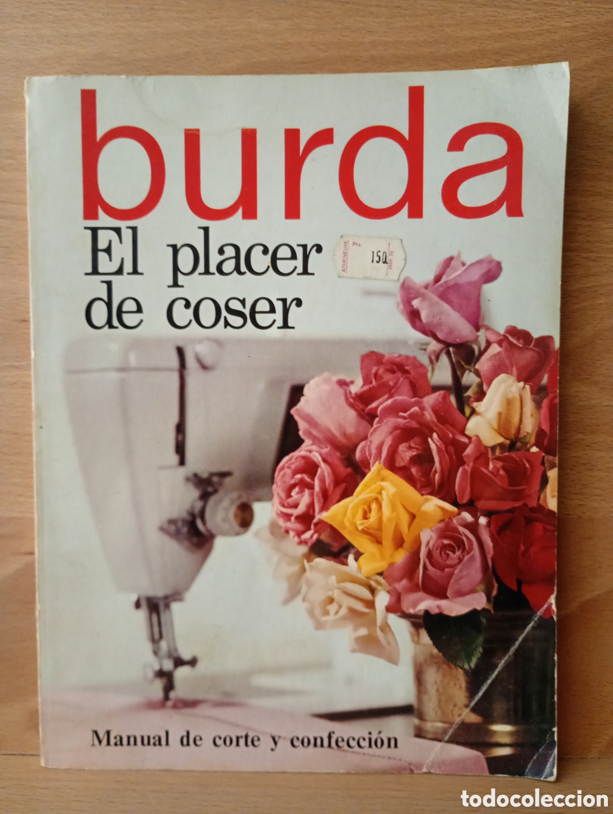Libros: Burda el placer de coser manual corte confecci&oacute;n