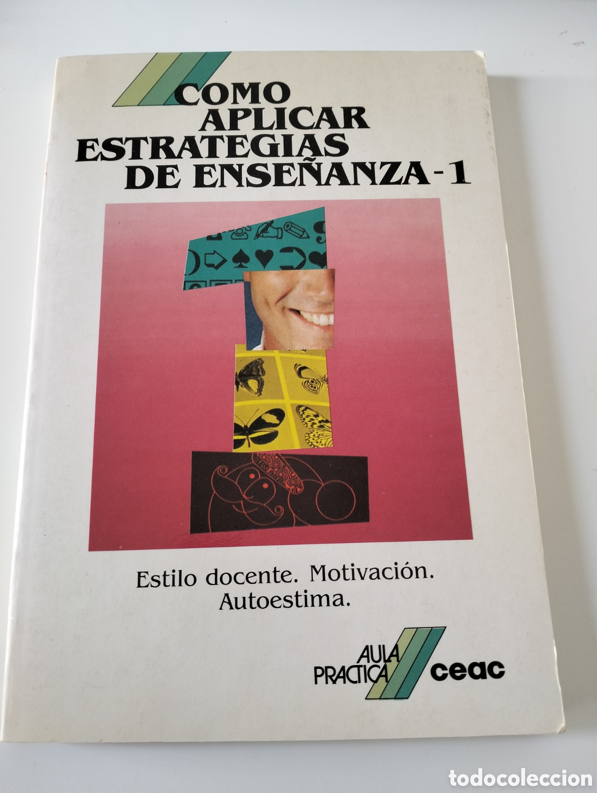 Libros: C&oacute;mo aplicar estrategias de ense&ntilde;anza - 1 - ediciones Ceac 1989