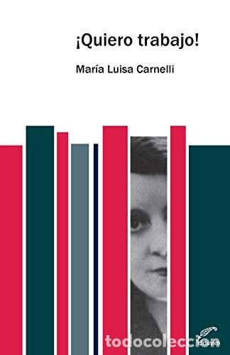 Livros em segunda m&atilde;o: &iexcl;Quiero trabajo! - Mar&iacute;a Luisa Carnelli - Mar&iacute;a Luisa Carnelli