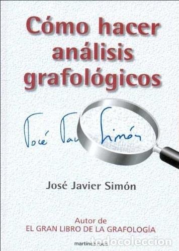 Libri di seconda mano: C&oacute;mo hacer an&aacute;lisis grafol&oacute;gicos - Jos&eacute; Javier Sim&oacute;n - Jos&eacute; Javier Sim&oacute;n
