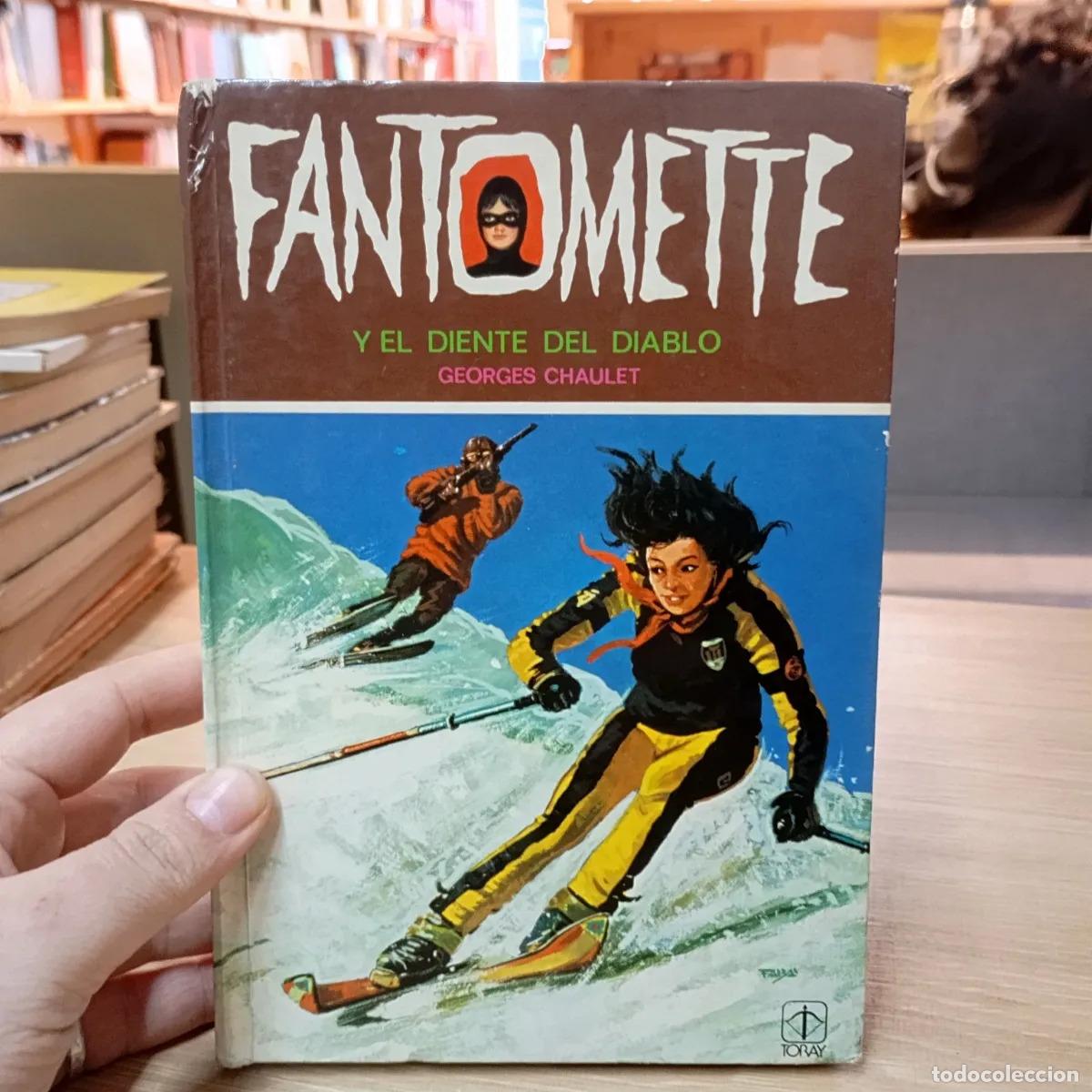 Libri di seconda mano: Fantomette y el diente del diablo - Georges Chaulet