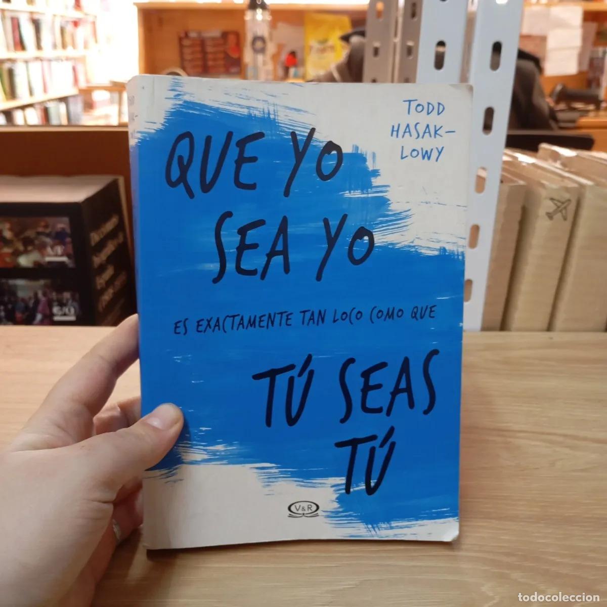 Libros: Que yo sea yo - Todd Hasak-Lowy - Foto 1