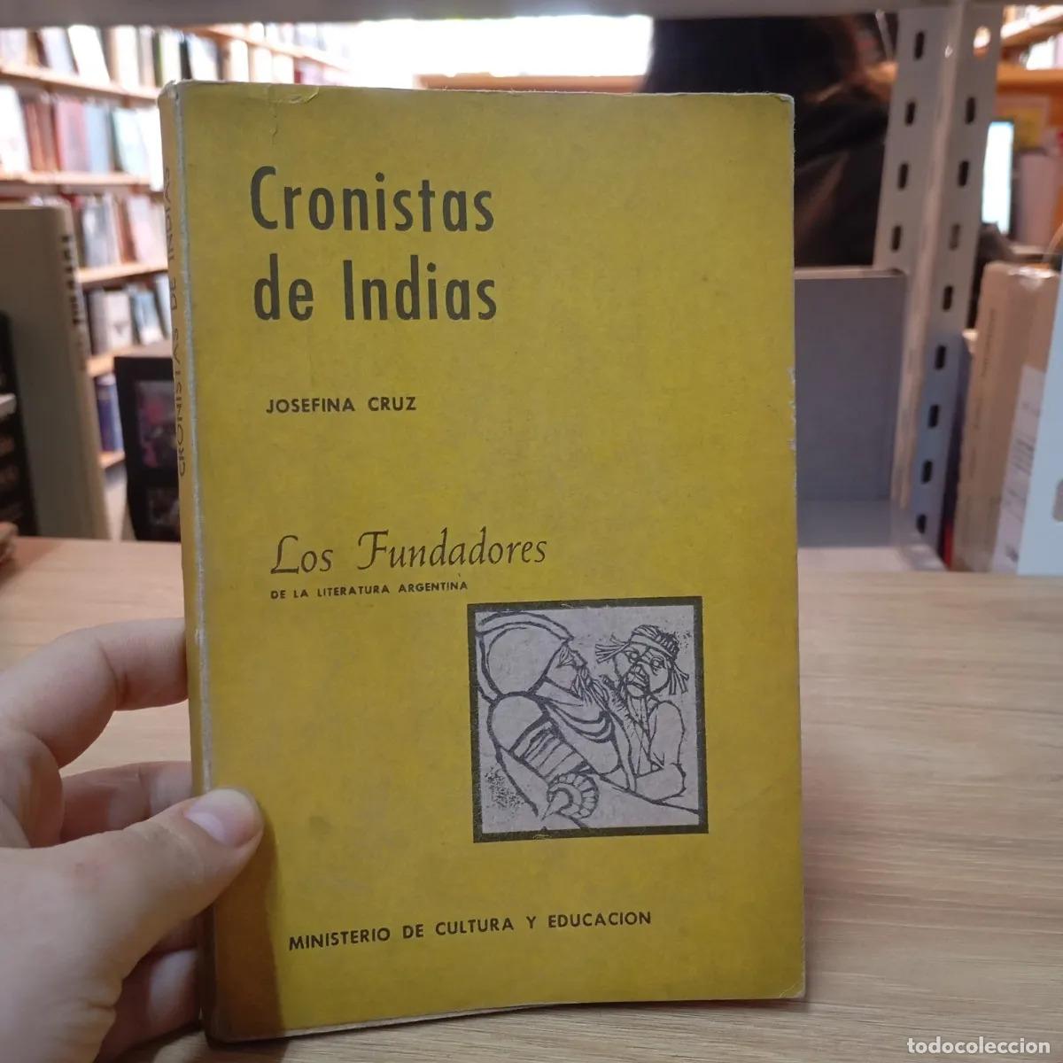 Livres: Cronistas de Indias - Josefina Cruz