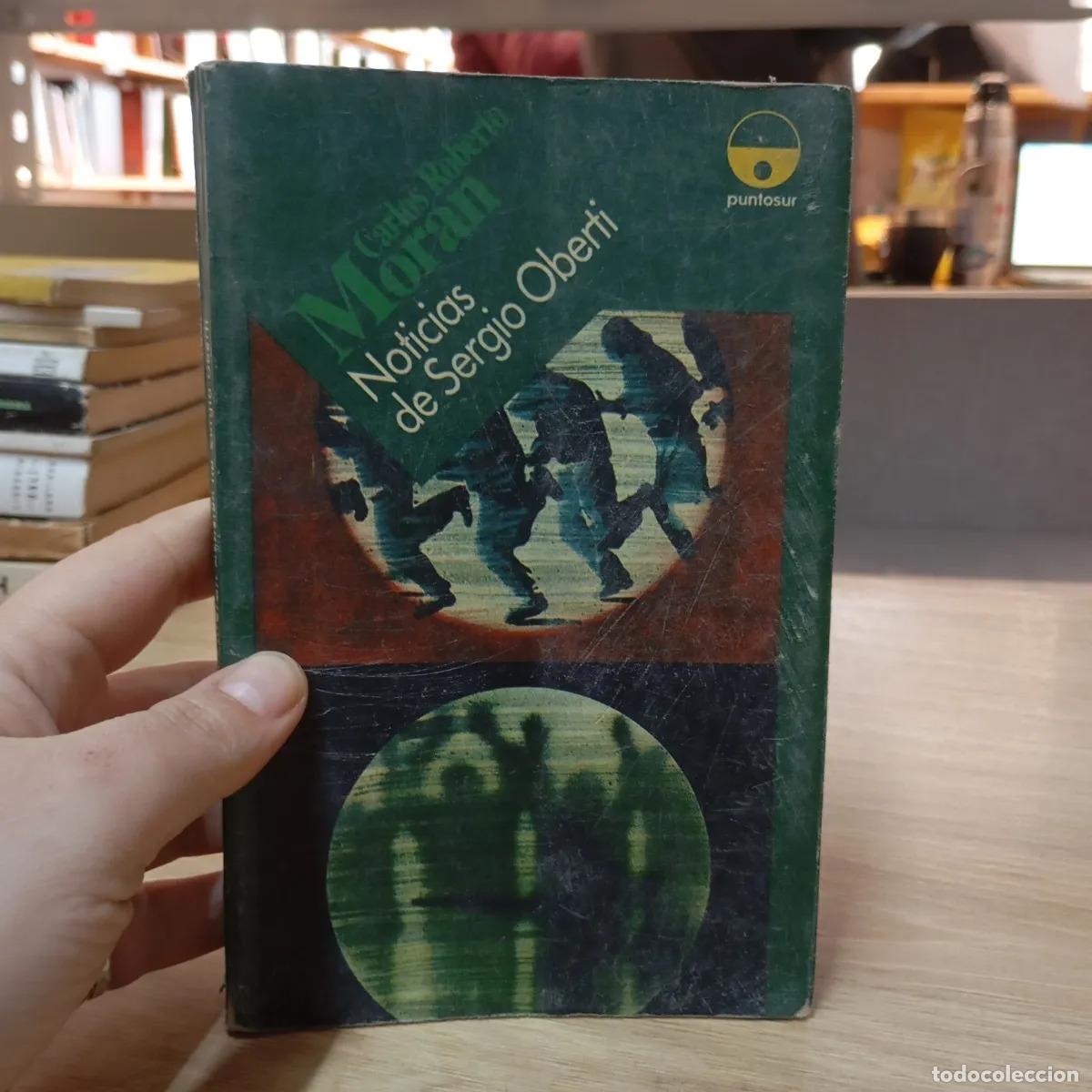 Livros em segunda m&atilde;o: Noticias de Sergio Oberti - Carlos Roberto Mor&aacute;n