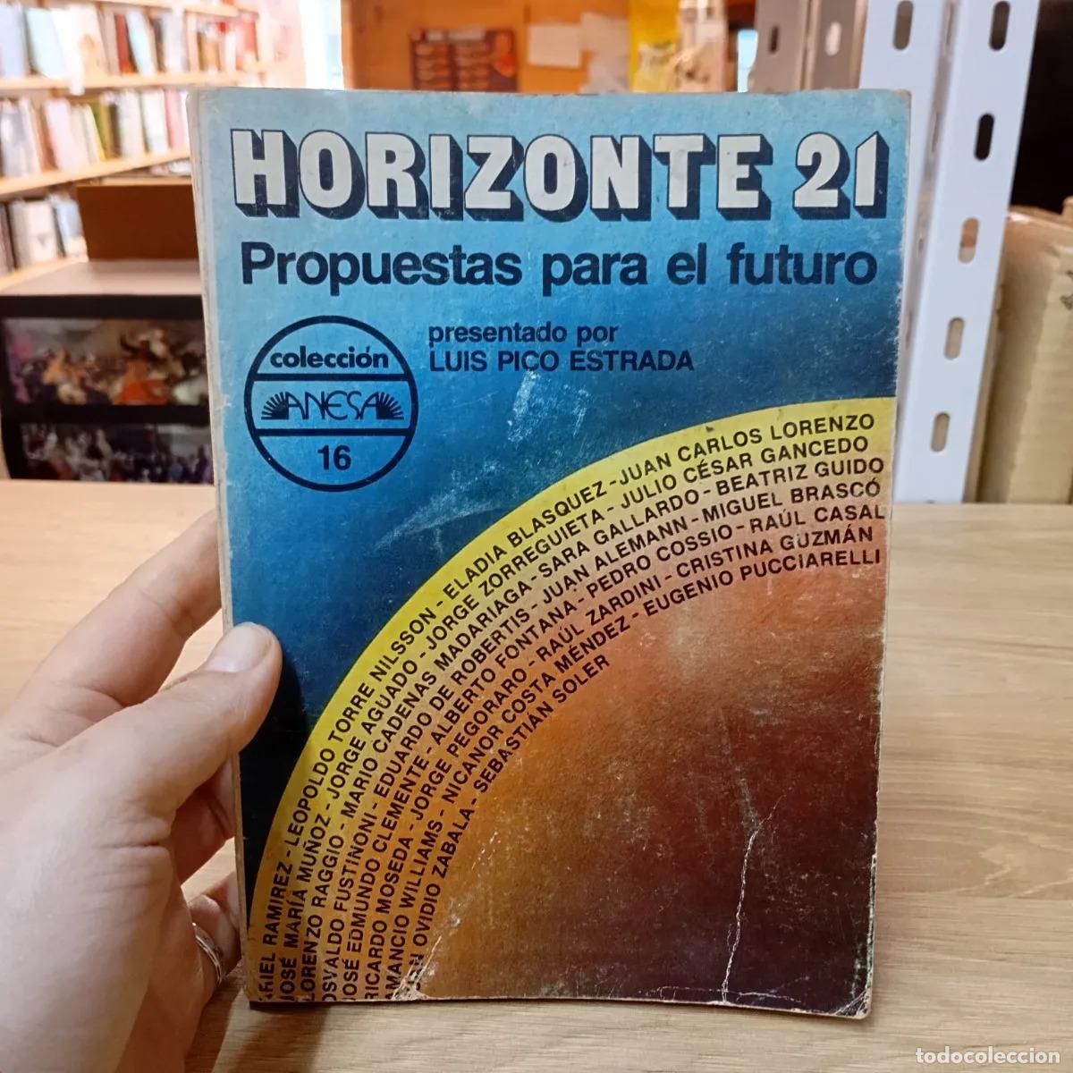 Livres: Horizonte 21 - Luis Pico Estrada