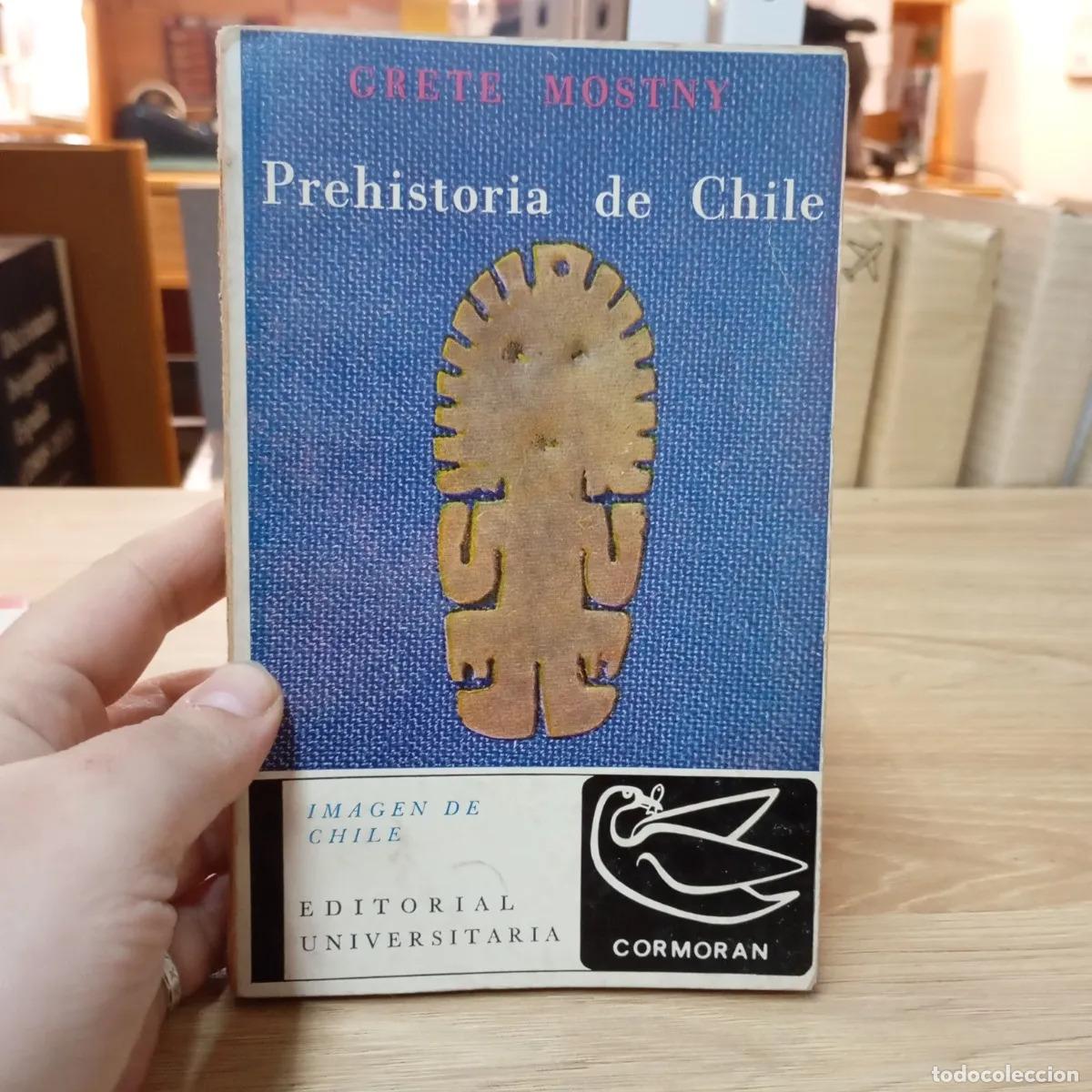 Libros: Prehistoria de Chile - Grete Mostny