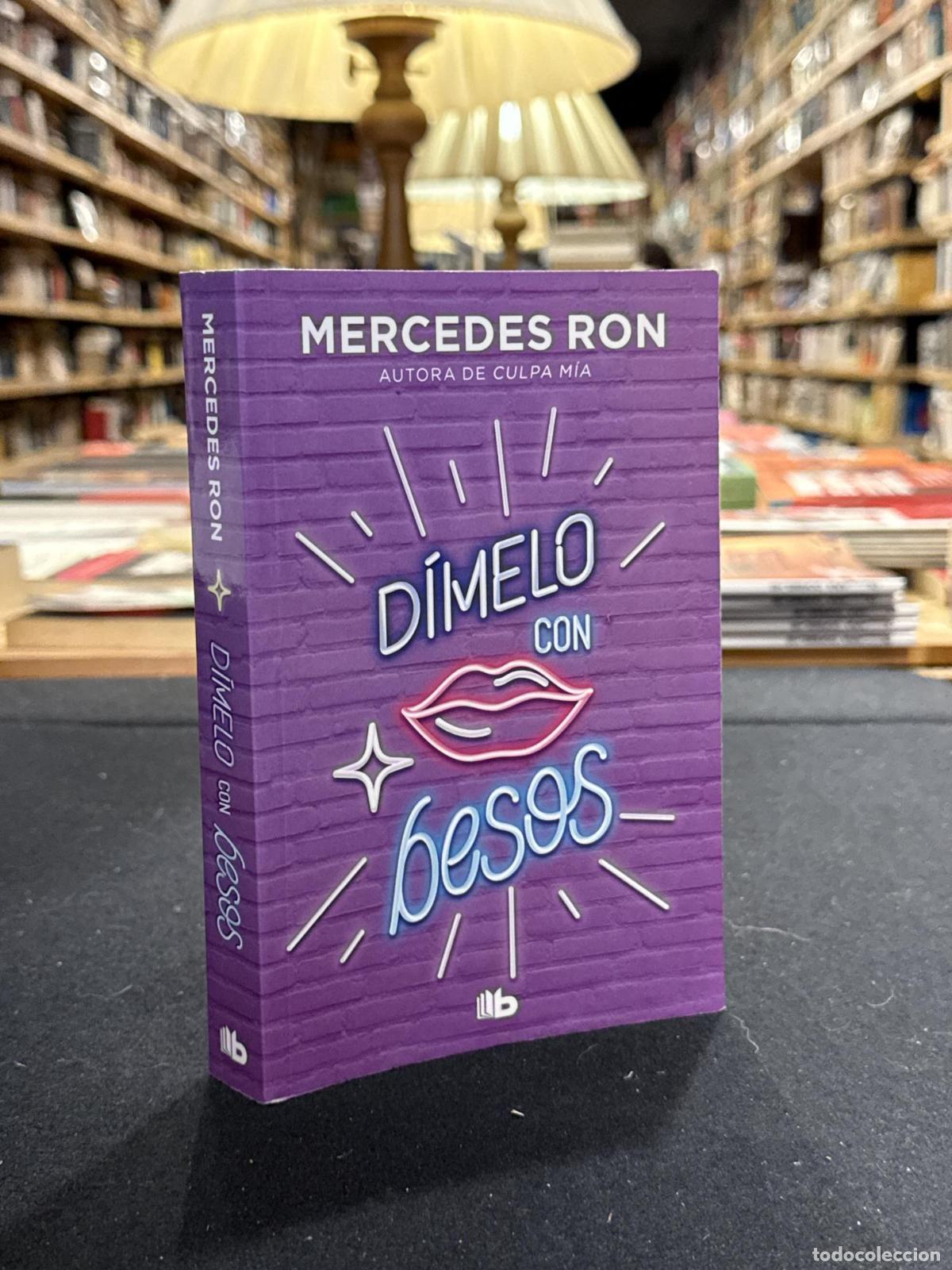 D&iacute;melo con besos (D&iacute;melo 3) - Mercedes Ron
