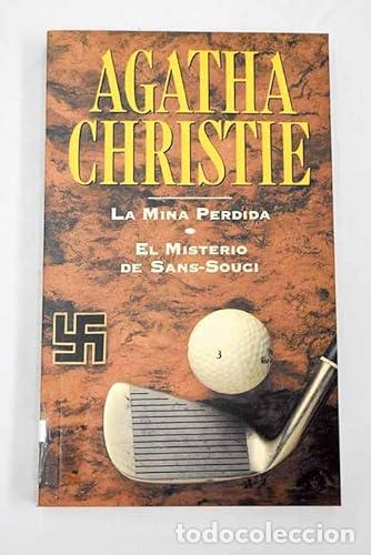 Libros: La mina perdida. El misterio de Sans-Souci
