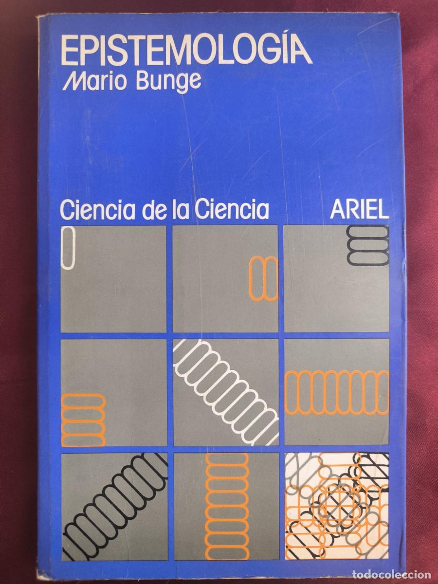 Libros: Epistemolog&iacute;a - Mario Bunge