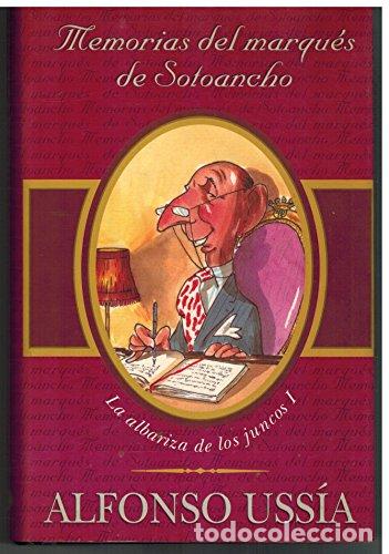 Libros: La albariza de los juncos I