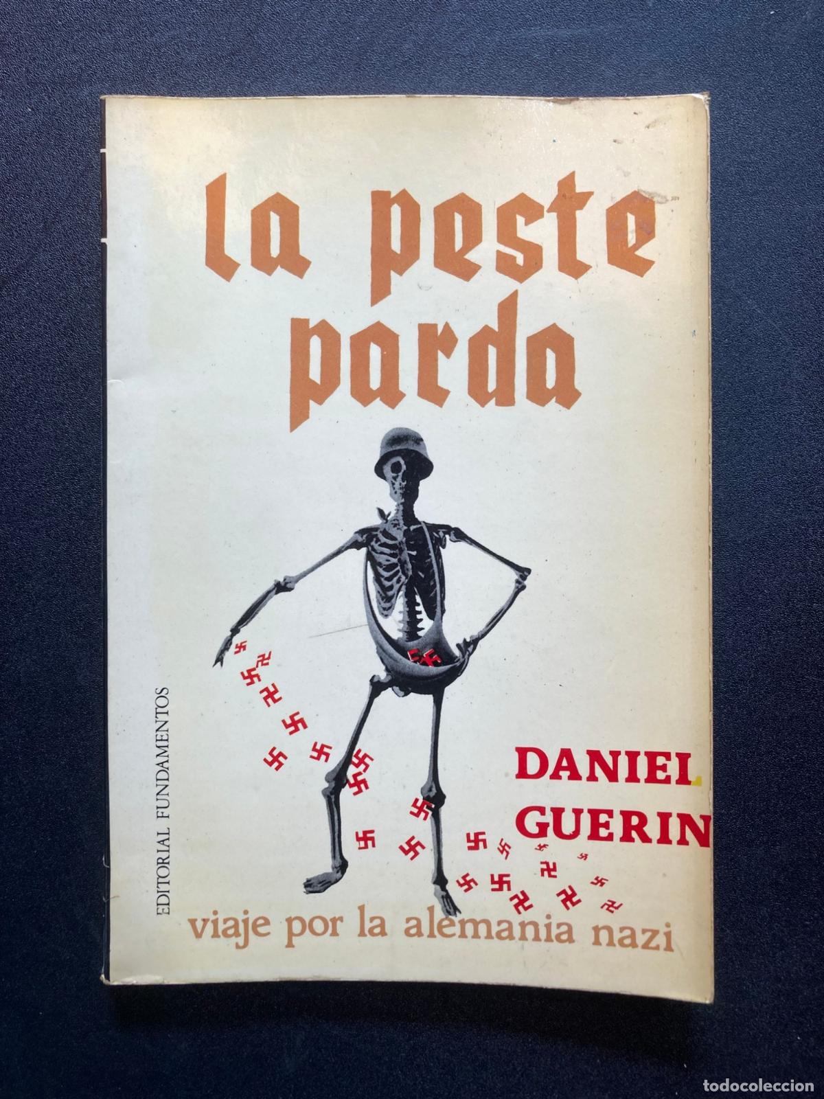 Livros em segunda m&atilde;o: Daniel Guerin - La peste parda. Viaje por la alemania nazi
